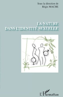 La nature dans l'identité sexuelle