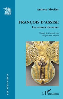 François d'assise - les années d'errance