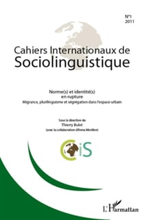 Norme(s) et identité(s) en rupture - migrance plurilinguisme et segregation dans l'espace urbain