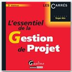 L'essentiel de la gestion de projet (5e édition)
