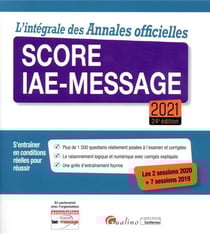 L'intégrale des annales officielles score iae-message 2021 (24e édition)