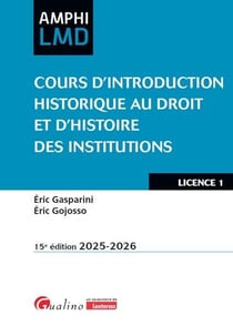 Cours d'introduction historique au droit et d'histoire des institutions (édition 2025/2026)