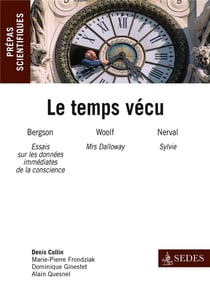 Le temps vécu - français-philosophie - prépas scientifiques - question 2013/2014