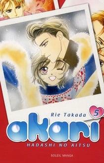 Akari, hadashi no aitsu Tome 5
