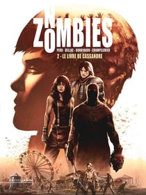 No zombies Tome 2 : le livre de Cassandre
