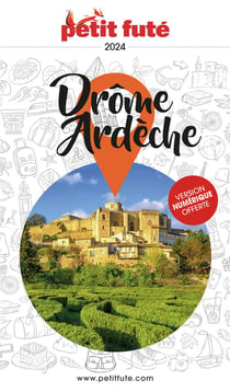 Drôme, Ardèche (édition 2024)