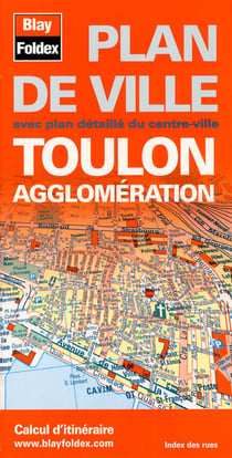 Toulon agglomération - plan de ville avec plan détaillé du centre-ville - calcul d'itinéraire - index de rues