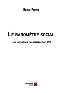 Le baromètre social - les enquêtes de satisfaction RH