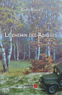 Le chemin des agasses