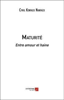 Maturité : entre amour et haine