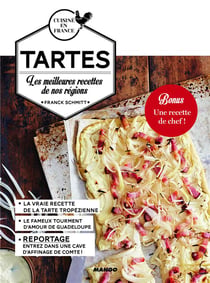 Tartes - les meilleures recettes de nos régions