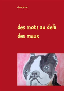 Des mots au dela des maux