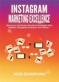 Instagram Marketing Excellence