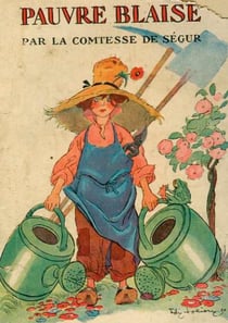 Pauvre Blaise : un roman pour enfants de la comtesse de ségur