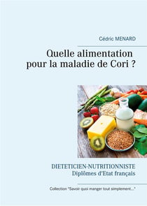 Quelle alimentation pour la maladie de cori ?