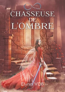 Chasseuse de l'ombre : imperium angeli