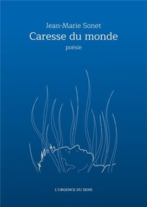 Caresse du monde