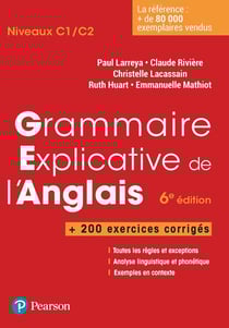 Grammaire explicative de l'anglais + Exercices (6e édition)