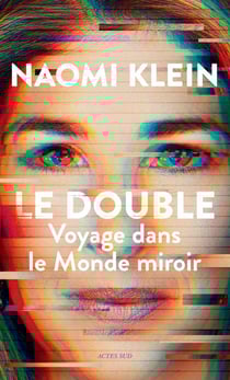 Le Double : Voyage dans le Monde miroir