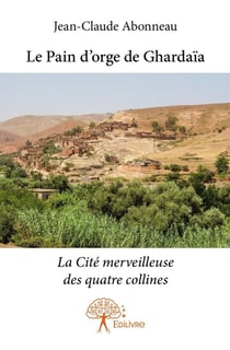 Le Pain d'orge de Ghardaïa