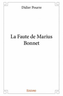 La faute de marius bonnet