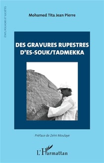 Des gravures rupestres d'es-souk/tadmekka