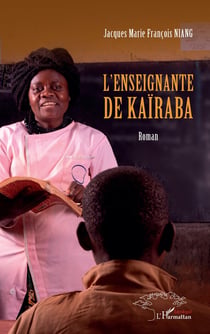 L'enseignante de Kaïraba