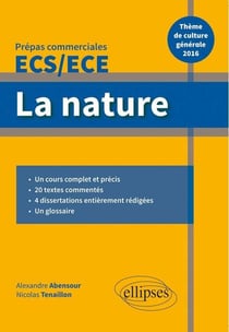 La nature - introduction sur le thème - culture générale - prépas commerciales 2016