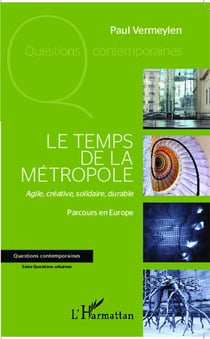 Le temps de la métropole