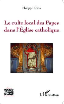 Le culte local des Papes dans l'église catholique
