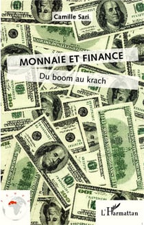 Monnaie et finance - du boom au krach