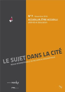 Acueillir, être accueilli - altérité et éducation