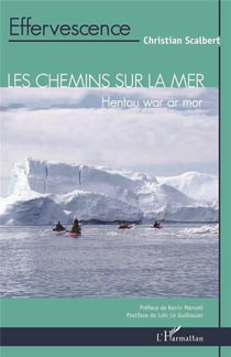 Les chemins sur la mer : Hentou war ar mor