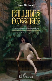 Ballades écossaises - un surprenant cheminement intérieur
