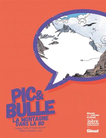 Pic & bulle - la montagne dans la bd