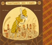 Saperlipopette méne l'enquête