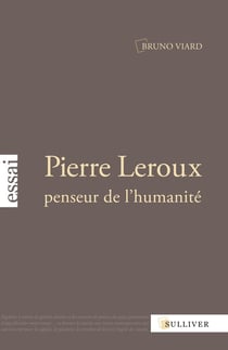 Pierre Leroux - penseur de l'humanité