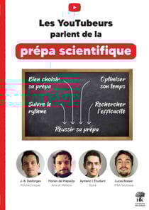 Les youtubeurs parlent de la prépa scientifique