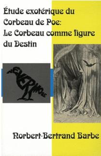 Étude exotérique du corbeau de poe - le corbeau comme figure du destin