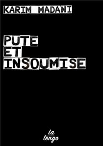 Pute et insoumise