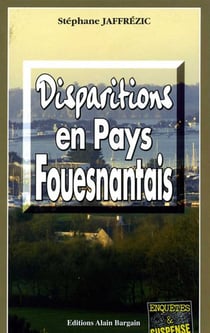 Disparitions en pays Fouesnantais