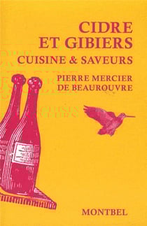 Cidre et gibiers - cuisine & saveurs