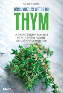 Découvrez les bienfaits du thym