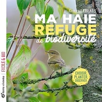 Ma haie, refuge de biodiversité