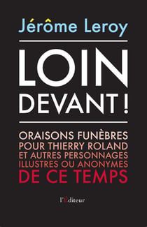 Loin devant !