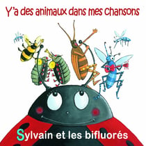Y a des animaux dans mes chansons