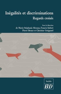 Inégalités et discriminations - regards croisés