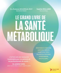 Le grand livre de la santé métabolique