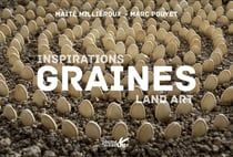 Graines : inspiration land art