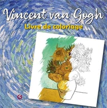 Vincent van gogh - livre de coloriage